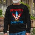 4Th Of July Fireworks Director I Run You Run Fourth July Long Sleeve T-Shirt Gifts for Old Men