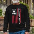 4Th Of July Us Flag Baker Dad For Fathers Day Long Sleeve T-Shirt Gifts for Old Men