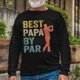 Best Papa By Par Fathers Day Golf Grandpa Long Sleeve T-Shirt T-Shirt Gifts for Old Men