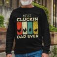 Chicken Chicken Chicken Best Cluckin Dad Ever V4 Long Sleeve T-Shirt Gifts for Old Men