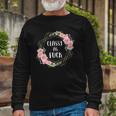 Classy As Fuck Floral Wreath Polite Offensive Feminist Long Sleeve T-Shirt T-Shirt Gifts for Old Men