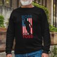 Cornhole S For Boss Of The Toss 4Th Of July Long Sleeve T-Shirt T-Shirt Gifts for Old Men