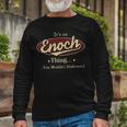 Enoch Shirt Personalized Name Shirt Name Print Shirts Shirts With Name Enoch Long Sleeve T-Shirt Gifts for Old Men
