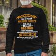 Father Grandpa I Get My Attitude From My Freakin Awesome Grandpa 159 Dad Long Sleeve T-Shirt Gifts for Old Men