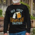 Our First Fathers Day Together First Fathers Day Father Son Daughter Matching Long Sleeve T-Shirt Gifts for Old Men