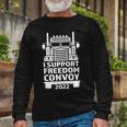 Freedom Convoy 2022 In Support Of Truckers Mandate Freedom Unisex Long Sleeve Gifts for Old Men