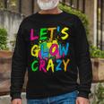 Lets Glow Crazy Retro Colorful Party Outfit Long Sleeve T-Shirt Gifts for Old Men