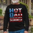 Hot Dad Summer American Flag 4Th Of July Independence Day Long Sleeve T-Shirt Gifts for Old Men