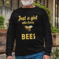 Just A Girl Who Loves Bees Beekeeping Bee Girls Long Sleeve T-Shirt T-Shirt Gifts for Old Men
