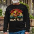 Make Thanksgiving Great Again Funny 4 Shirt Unisex Long Sleeve Gifts for Old Men