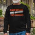 Married Into This 298 Trending Shirt Unisex Long Sleeve Gifts for Old Men