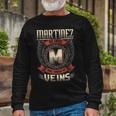 Martinez Blood Run Through My Veins Name Long Sleeve T-Shirt Gifts for Old Men