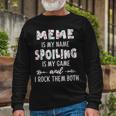 Meme Grandma Meme Is My Name Spoiling Is My Game Long Sleeve T-Shirt Gifts for Old Men