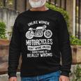 Motorcycles Dont Whine Unless 468 Shirt Unisex Long Sleeve Gifts for Old Men