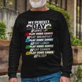 My Perfect Day Video Games Funny Cool 554 Shirt Unisex Long Sleeve Gifts for Old Men