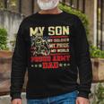 My Son Is Soldier Proud Military Dad 710 Shirt Unisex Long Sleeve Gifts for Old Men