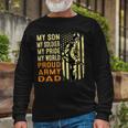 My Son Is Soldier Proud Military Dad 715 Shirt Unisex Long Sleeve Gifts for Old Men