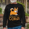 Nothing Runs Like A Corgi Animal Pet Dog Lover Long Sleeve T-Shirt Gifts for Old Men