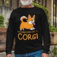 Nothing Runs Like A Corgi Animal Pet Dog Lover V6 Long Sleeve T-Shirt Gifts for Old Men