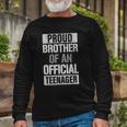 Official Teenager Brother 13Th Birthday Brother Party Long Sleeve T-Shirt T-Shirt Gifts for Old Men