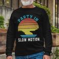 Party In Slow Motion Vintage Funny Boating Boating Gifts Unisex Long Sleeve Gifts for Old Men