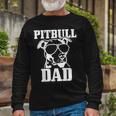 Pitbull Dad Dog Pitbull Sunglasses Fathers Day Pitbull Long Sleeve T-Shirt Gifts for Old Men