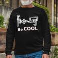 Quadratic Formula Be Cool Quadratic Formula Design Unisex Long Sleeve Gifts for Old Men