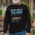 The Real Parts Of The Boat Rowing Long Sleeve T-Shirt T-Shirt Gifts for Old Men