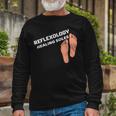 Reflexology Massage Therapist Reflexology Healing Soles Unisex Long Sleeve Gifts for Old Men