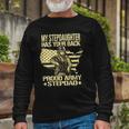 My Stepdaughter Has Your Back Proud Army Stepdad Dad Long Sleeve T-Shirt T-Shirt Gifts for Old Men