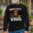 The Return Of The Great Maga King 3 Shirt Unisex Long Sleeve Gifts for Old Men