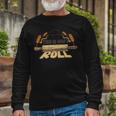 This Is How I Roll 127 Trending Shirt Unisex Long Sleeve Gifts for Old Men