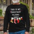 This Is My Christmas Pajama 876 Shirt Unisex Long Sleeve Gifts for Old Men