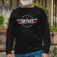Top Papa Birthday Gun Jet Fathers Day 80S Father Air Long Sleeve T-Shirt Gifts for Old Men