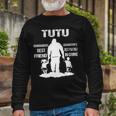 Tutu Grandpa Tutu Best Friend Best Partner In Crime Long Sleeve T-Shirt Gifts for Old Men