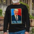 Ultra Maga President Donald Trump Gift Unisex Long Sleeve Gifts for Old Men