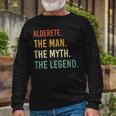 Never Underestimate The Power Of An Alderete Even The Devil Long Sleeve T-Shirt Gifts for Old Men