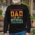 Vintage Thirteen Retro Proud Dad Of An Official Teenager Long Sleeve T-Shirt T-Shirt Gifts for Old Men