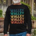 Walley Name Shirt Walley Name Long Sleeve T-Shirt Gifts for Old Men