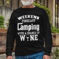 Weekend Forecast Camping With Wine 12 Shirt Unisex Long Sleeve Gifts for Old Men