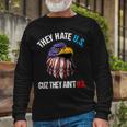 They Hate Us Cuz They Aint Us Bald Eagle 4Th Of July Long Sleeve T-Shirt Gifts for Old Men