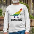 Allysaurus Ally Pride Gay Pride Lgbt Allysaurus Long Sleeve T-Shirt T-Shirt Gifts for Old Men