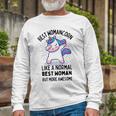 Best Womancorn Funny Unicorn Dabbing Gift Like A Normal Best Woman But More Awesome Unisex Long Sleeve Gifts for Old Men