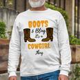 Boots Bling Its A Cowgirl Thing Unisex Long Sleeve Gifts for Old Men