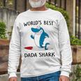 Dada Grandpa Worlds Best Dada Shark Long Sleeve T-Shirt Gifts for Old Men
