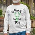 Go Planet Its Your Earth Day Unisex Long Sleeve Gifts for Old Men