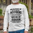 God Blessed Me With An Awesome Boyfriend Unisex Long Sleeve Gifts for Old Men