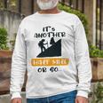 Hiking Its Another Half Mile Or So Gift For Hikers Camping Gift Nature Lover Gift Adventure Lover V2 Unisex Long Sleeve Gifts for Old Men