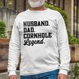 Husband Dad Cornhole Legend Bean Bag Lover Long Sleeve T-Shirt T-Shirt Gifts for Old Men