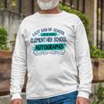Last Day Of School Elementary School Autographs Long Sleeve T-Shirt T-Shirt Gifts for Old Men